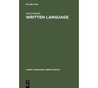 Josef Vachek Written Language (Copertina rigida) Janua Linguarum. Series Critica