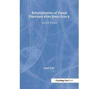 Josef Zihl Rehabilitation of Visual Disorders After Brain Inj (Copertina rigida)