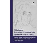 Josefa Ruiz Vic Textos de Crtica Musical En El Peridico El Sol (19 (Tascabile)