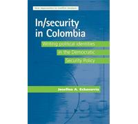 Josefina A. Echavarría In/Security in Colombia (Copertina rigida)