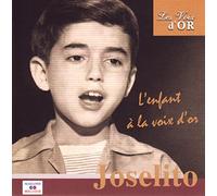 JOSELITO - L'ENFANT A LA VOIX D'OR