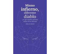 Joseluis Canale Mismo Infierno, Diferente Diablo / Same Hell, Differ (Tascabile)