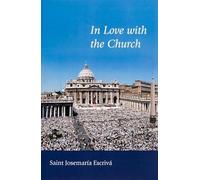 Josemaria Escriva In Love with the Church (Tascabile)