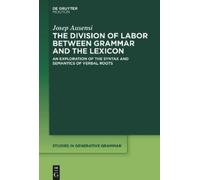 Josep Ausensi The Division of Labor between Grammar and the L (Copertina rigida)