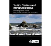 Josep Gordi Tourism, Pilgrimage and Intercultural Dialogue (Copertina rigida)