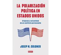 Josep M. Colome La polarización política en Estados Unidos / Constit (Tascabile)