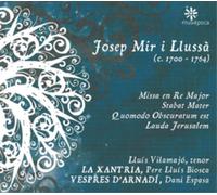 Josep Mir I Llussa Josep Mir I Llussa: Missa En Re Major/Stabat Mater/... (CD)