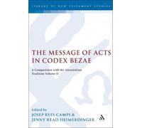 Josep Rius-Camps Jenny Read-Heimerdi The Message of Acts in Codex B (Tascabile)