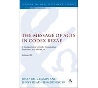 Josep Rius-Camps Jenny Read-Heimerdi The Message of Acts in Codex B (Tascabile)