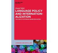 Josep Soler Language Policy and the Internationalization of U (Copertina rigida)