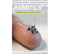 Joseph A. Angelo Jr. Robotics (Copertina rigida)