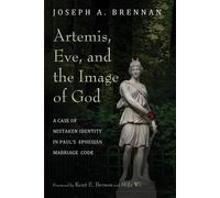 Joseph A. Brennan Kent E. Brower MiJa Wi Jose Artemis, Eve, and the (Tascabile)