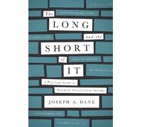 Joseph A. Dane The Long and the Short of It (Tascabile)