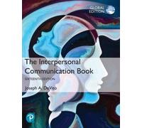 Joseph A. DeVit Interpersonal Communication Book, The, Global Editio (Tascabile)