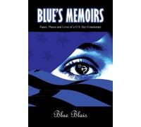 Joseph a L Blais Lou Blais Blue Memoirs (Tascabile)