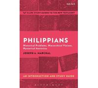 Joseph A. Marchal Philippians: An Introduction and Study Guide (Tascabile)