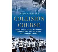 Joseph A. McCartin Collision Course (Tascabile)