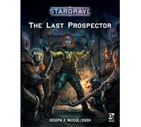 Joseph A. McCullough Stargrave: The Last Prospector (Tascabile) Stargrave