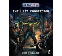 Joseph A. McCullough Stargrave: The Last Prospector (Tascabile) Stargrave