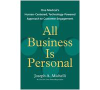 Joseph A. Michelli All Business Is Personal (Copertina rigida)