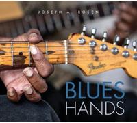 Joseph A. Rosen Blues Hands (Copertina rigida)