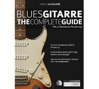 Joseph Alexander Blues-Gitarre - The Complete Guide Teil 2 (Tascabile)