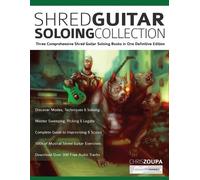 Joseph Alexander Chris Zoupa Shred Guitar Soloing Compilation (Tascabile)