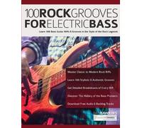 Joseph Alexander Dan Hawins 100 Rock Grooves for Electric Bass (Tascabile)