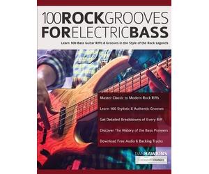 Joseph Alexander Dan Hawins 100 Rock Grooves for Electric Bass (Tascabile)