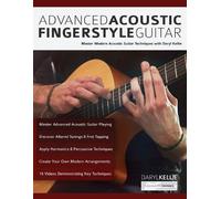 Joseph Alexander Daryl Kellie Advanced Acoustic Fingerstyle Guitar (Tascabile)
