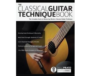 Joseph Alexander Diego Prato The Classical Guitar Technique Book (Tascabile)