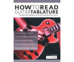 Joseph Alexander How to Read Guitar Tablature (Tascabile)