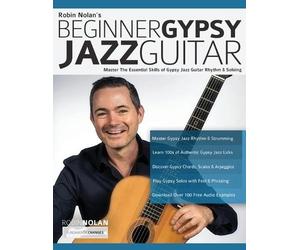 Joseph Alexander Robin Nolan Beginner Gypsy Jazz Guitar (Tascabile)