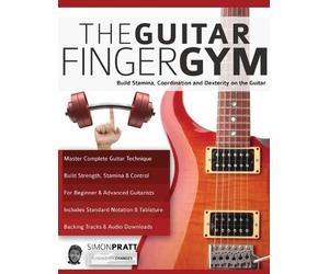 Joseph Alexander Simon Pratt The Guitar Finger Gym (Tascabile)