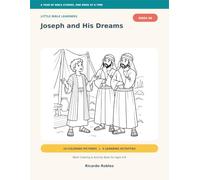 Joseph and His Dreams: Bible Coloring & Activity Book for Ages 4-8 (Genesis 37:1-11)