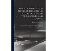 Joseph Anton We Weidel's Instruction Book for Those Using Weidel's C (Tascabile)