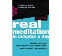 Joseph Arpaia Lopsang Rapgay Real Meditation in Minutes a Day (Tascabile)