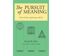 Joseph B Fabry The Pursuit of Meaning (Tascabile)