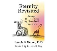 Joseph B Geraci Eternity Revisited (Tascabile)