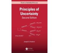 Joseph B. Kadane Principles of Uncertainty (Copertina rigida)