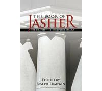 Joseph, B. Lump The Book of Jasher - The J. H. Parry Text In Modern (Tascabile)