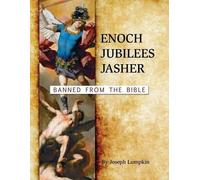 Joseph B Lumpkin Enoch, Jubilees, Jasher (Tascabile)