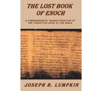 Joseph B. Lumpkin The Lost Book of Enoch (Tascabile)