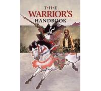 Joseph B. Lumpkin The Warrior's Handbook (Tascabile)