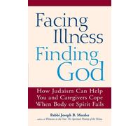 Joseph B. Meszler Facing Illness, Finding God (Tascabile)