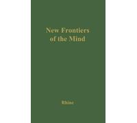 Joseph B. Rhine New Frontiers of the Mind (Copertina rigida)