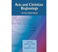 Joseph B. Tyson Acts and Christian Beginnings (Tascabile)