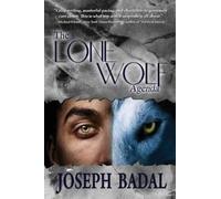 Joseph Badal The Lone Wolf Agenda (Tascabile) Danforth Saga