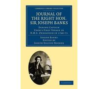 Joseph Banks Journal of the Right Hon. Sir Joseph Banks Bart., K.B., (Tascabile)