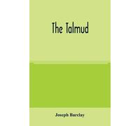 Joseph Barclay The Talmud (Tascabile)